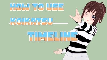 How to Animate in Koikatsu! Looped Animation Tutorial