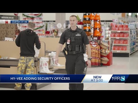Hy-Vee adds security officers to its team