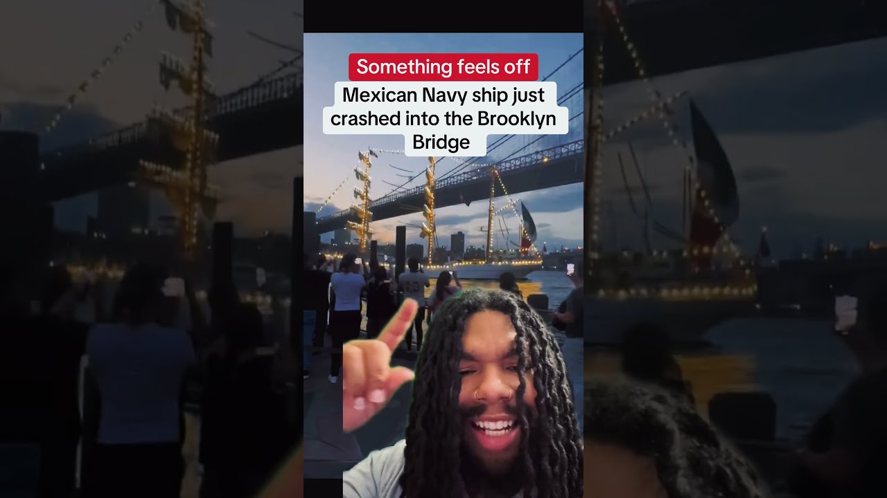 Mexican Navy Ship Crashes Into The Brooklyn Bridge Foryou News Nyc Shorts