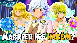 BELL WILL MARRY HIS ENTIRE HARÉM IN 5 YEARS IN DANMACHI?!