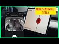 Guide complet  mode sentinelle de tesla model 3  y