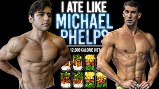 I Tried Michael Phelps 12,000 Calorie Diet