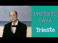 TRIESTE. Umberto Saba