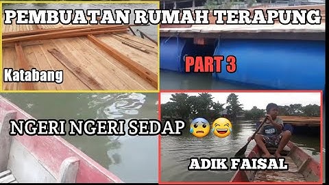 PROSES PEMBUATAN RUMAH TERAPUNG 3 DANAU TEMPE SENGKANG WAJO SULAWESI SELATAN