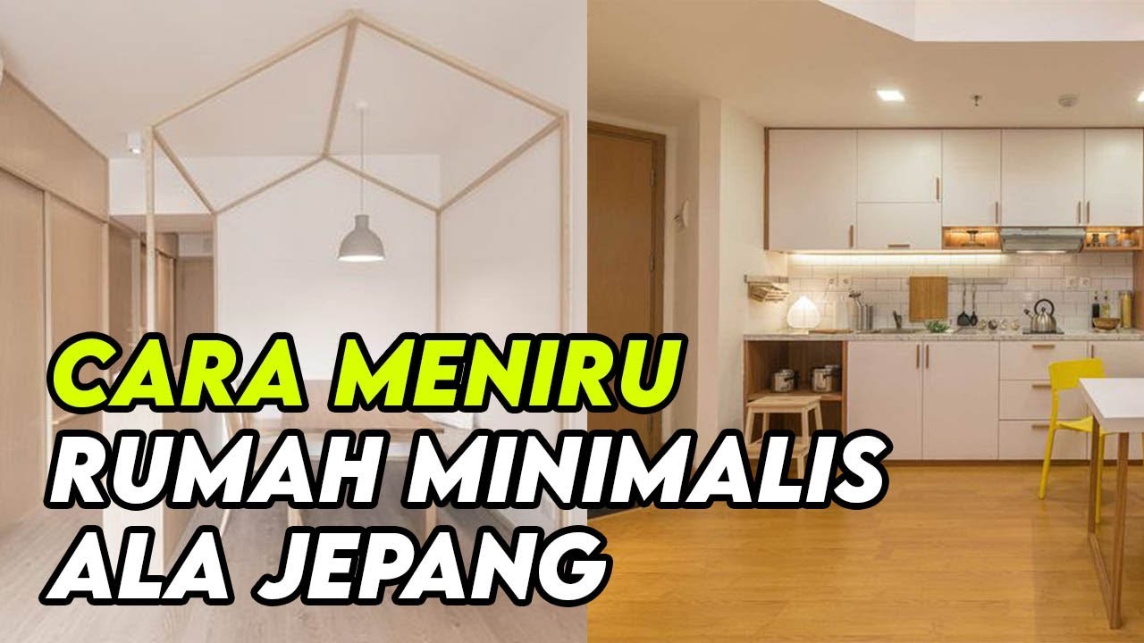 6 Cara Meniru Rumah Minimalis Ala Jepang YouTube