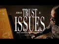 Jerra24  trust issues ft jl prodby kazza