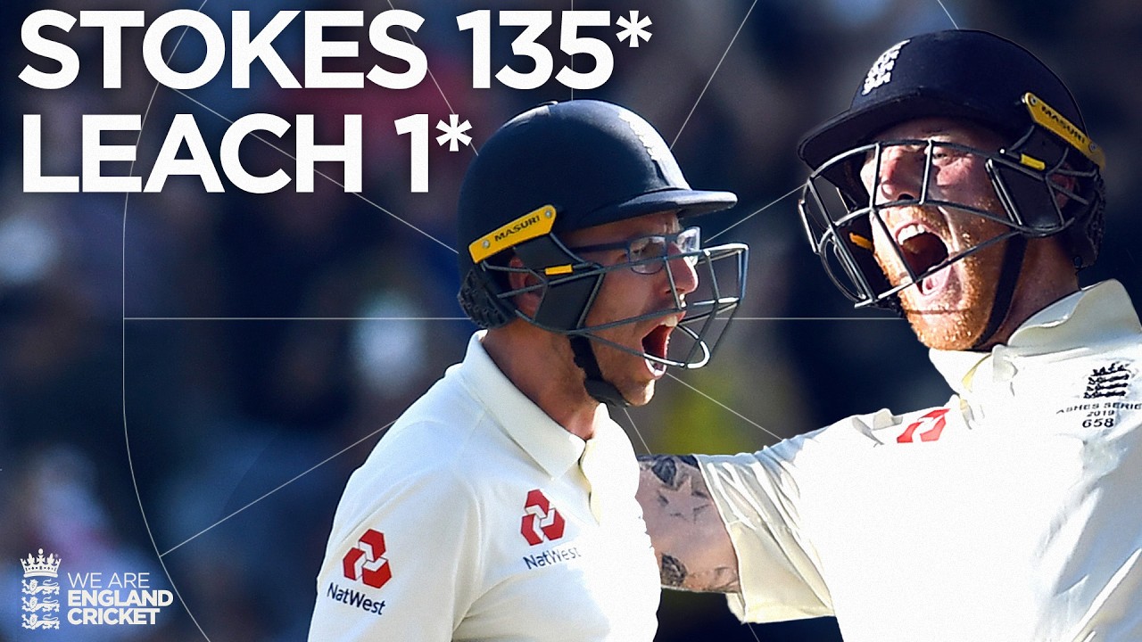 Историческое партнёрство в полном объёме | Стоукс и Лич в Хедингли 2019