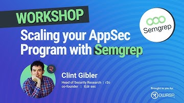 Workshop: Scaling your AppSec Program with Semgrep