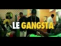 Miniature de la vidéo de la chanson Gangsta