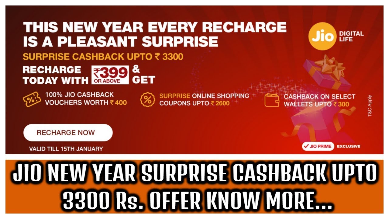 Reliance Jio Offers Surprise Cashback Of Up To Rs 3,300 On Rs 399 Recharge And Above