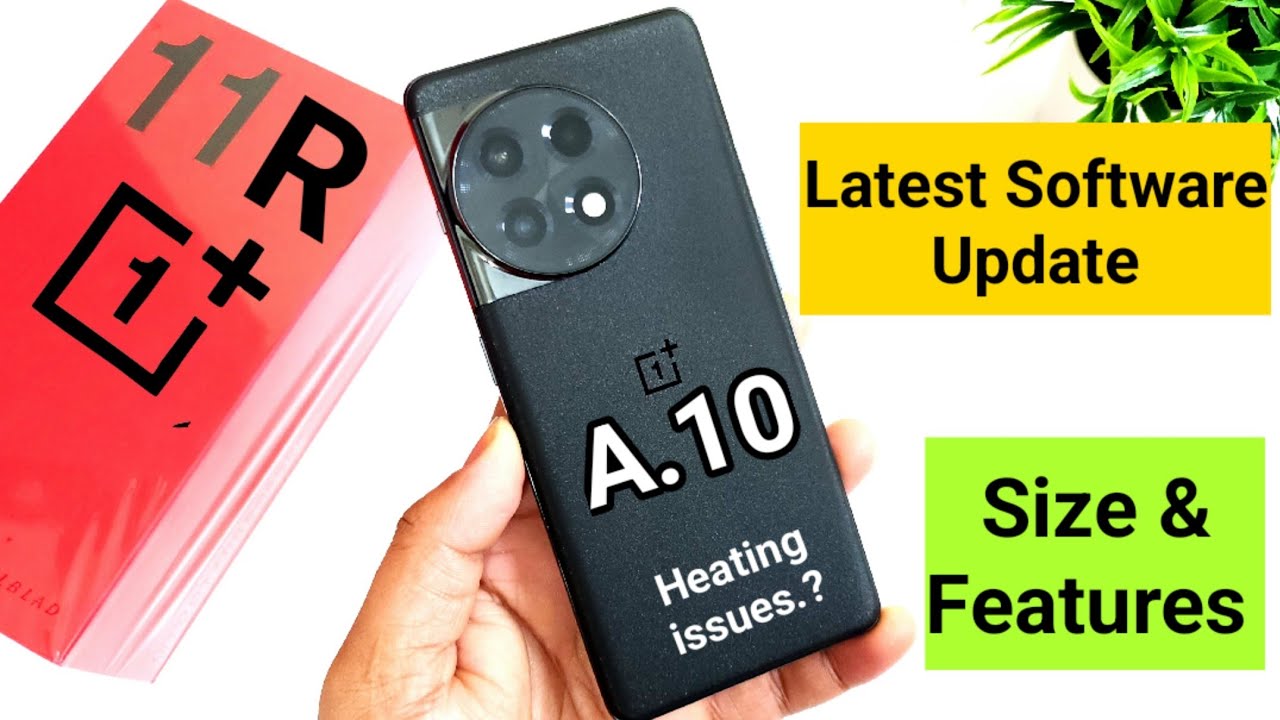 Oneplus 11r Software Update Size & Features issues fixed or not # ...