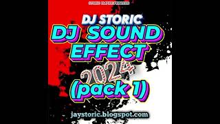 2024 DJSound Effect Pack 1
