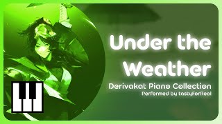 Derivakat - Under the Weather (BlueDrak3 arr.) [Piano Cover]