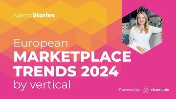 The Next Big Marketplace Trends of 2024 | Agency Stories | Channable