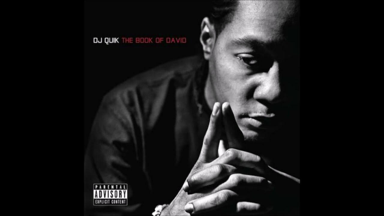 DJ QUIK The Book Of David Full Album 2011 HQ - YouTube