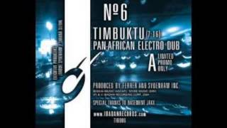 Jerome Sydenham &amp; Dennis Ferrer - Timbuktu (Pan African Electro Dub)