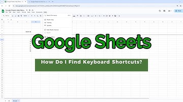 How Do I find Keyboard Shortcuts in Google Sheets?