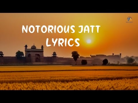 Notorious jatt new punjabi song lyrics video #songlyrics #bollywoodlyrics #punjabisongs #boltidhun 