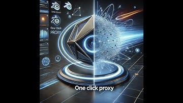 How to use OCP "One Click Proxy" addon Blender 3D