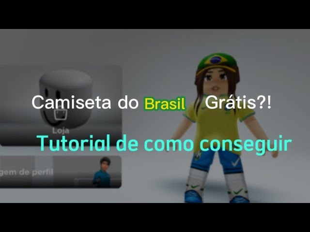 ITENS GRÁTIS DO BRASIL NO ROBLOX, Blusa do Brasil + Ideia de roupa
