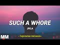 JVLA - Such a Whore {Stellular Remix} (Lyrics & Terjemahan Indonesia)