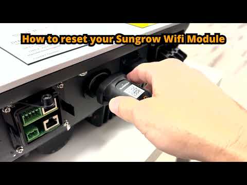 How To Reset Your Sungrow Wifi Module (The Easy Way)