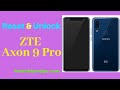 How to Reset & Unlock ZTE Axon 9 Pro