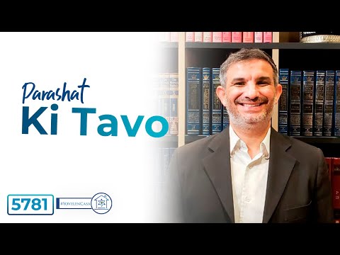 Parashat Ki Tavo 5781