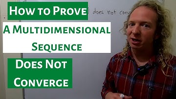 How to Prove a Multidimensional Sequence does Not Converge
