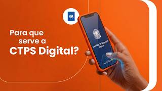 O que é CTPS Digital? Saiba como acessar!