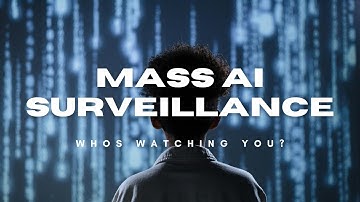 AI Surveillance  Big Brother is Watching