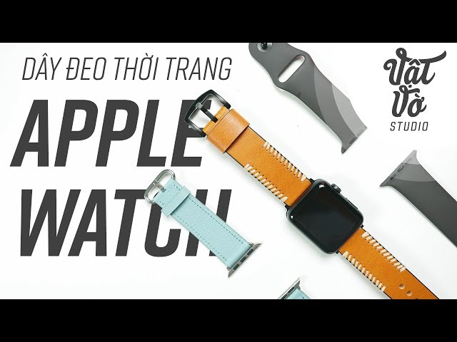Dây đeo thời trang cho Apple Watch