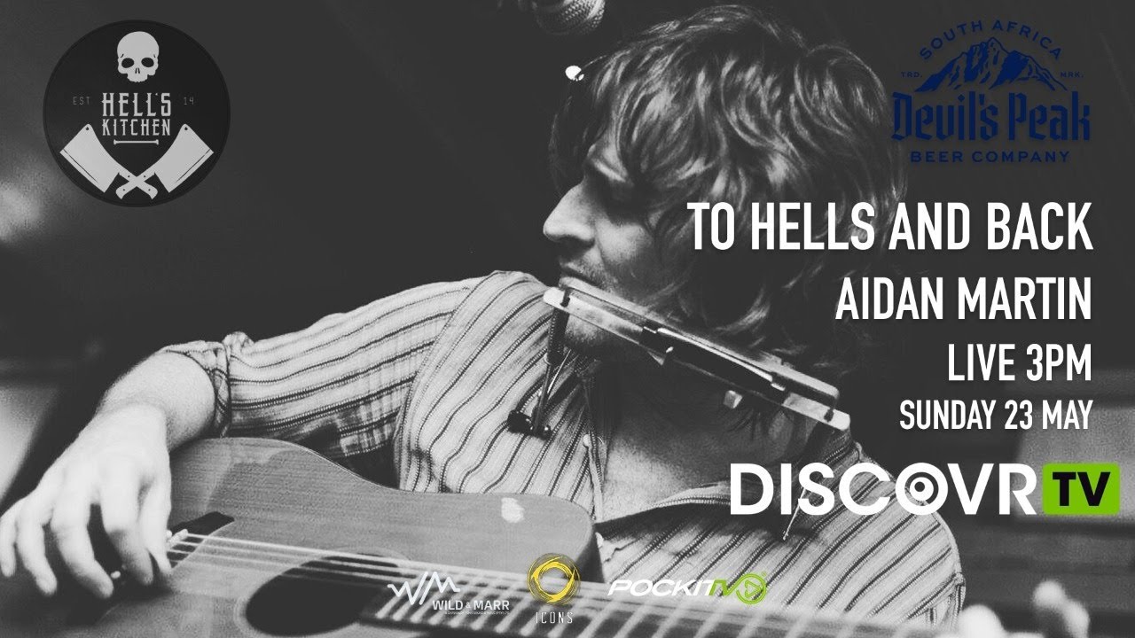 To Hells and Back with Aidan Martin powered by Devils Peak