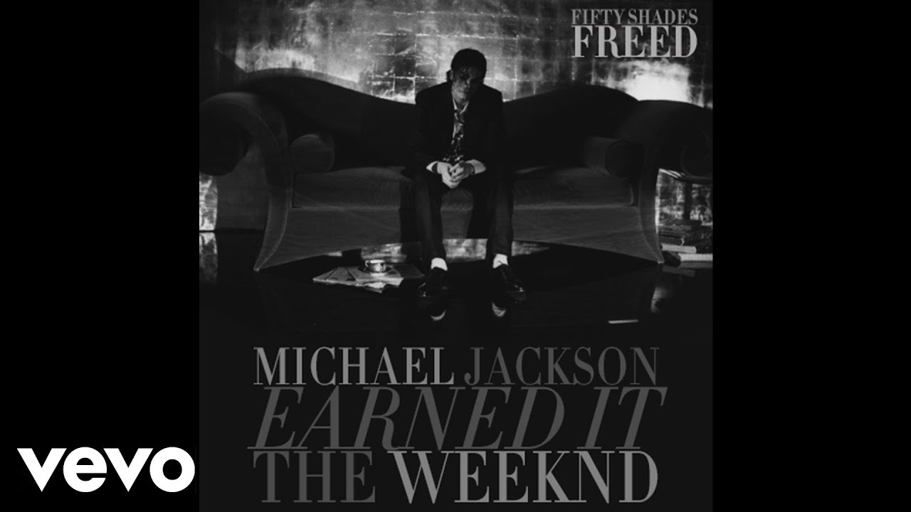 Earned it the weekend. Earned it обложка. The Weeknd Michael Jackson.