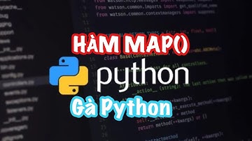 Cách dùng hàm map() trong python