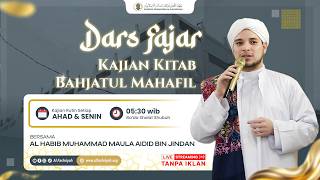 🔴DARS FAJR Bersama Habib Muhammad bin Jindan | Senin, 20 April 2026