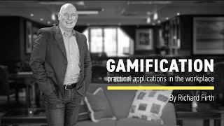GAMIFICATION - PRACTICAL APPLICATIONS IN THE WORKPLACE |  EBNet Conference September 2019