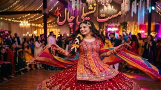 Mast Nashili Chaal  Mainu Rakh Le Naal   Saraiki Wedding Song 2026
