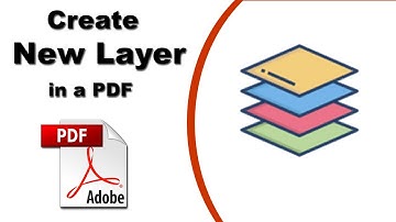 How to Create a New Layer in a PDF Document with Adobe Acrobat Pro 2020