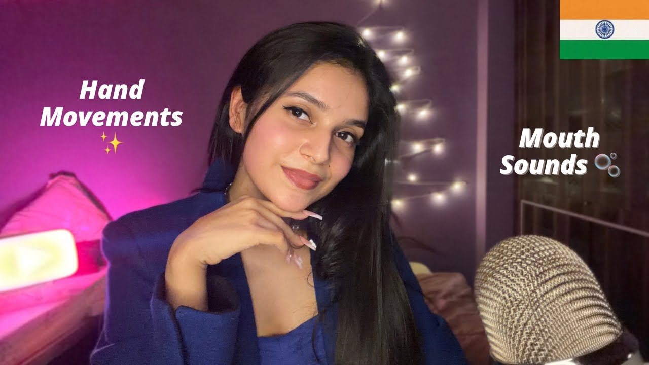 ASMR Mouth Sounds & Hand Movements - Coconut Rain, Fit Check, Affirmations, Unscrewing (Hindi/Eng)