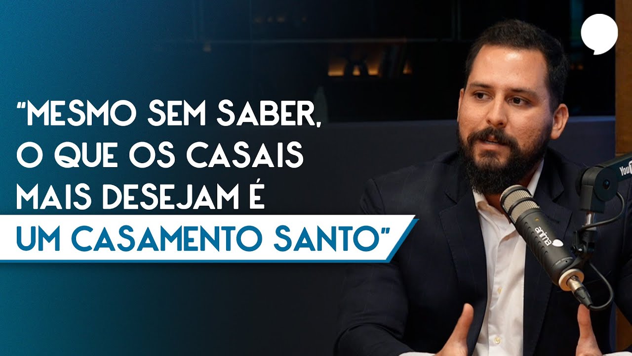 O que todo CASAL mais DESEJA é um CASAMENTO SANTO (Thiago Andrade)