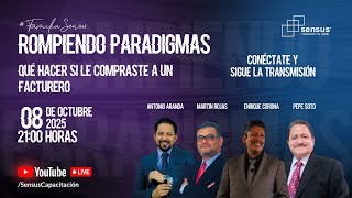 Rompiendo Paradigmas: Qué hacer si le compraste a un facturero