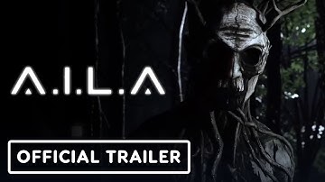 A.I.L.A - Official Gameplay Trailer | gamescom 2024