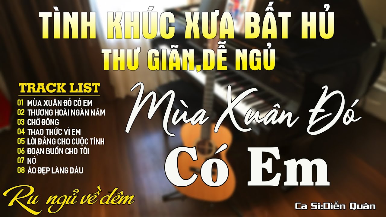 Mùa Xuân Đó Có Em ➤ Nhạc Tình Ca BOLERO Tuyển Chọn MỚI NHẤT 2026 - Nhạc Tình Ca Hải Ngoại