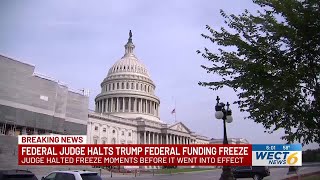 Federal judge temporarily blocks Trump administration freeze on federal grants and loans