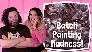 Batch Painting!