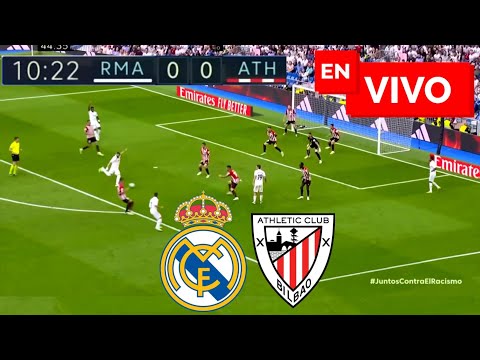 🔴 Real Madrid vs Athletic Bilbao EN VIVO / Liga Española