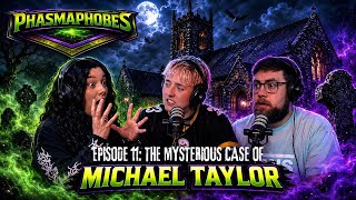 Celebrity Episode 11: The Mysterious Case of Michael Taylor Net Worth