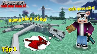 MINECRAFT CHIẾN BINH TRUNG CỔ*TẬP 1| TÌM THẤY BỘ XƯƠNG RỒNG KHỔNG LỒ VÀ BỊ THỦY QUÁI TẤN CÔNG