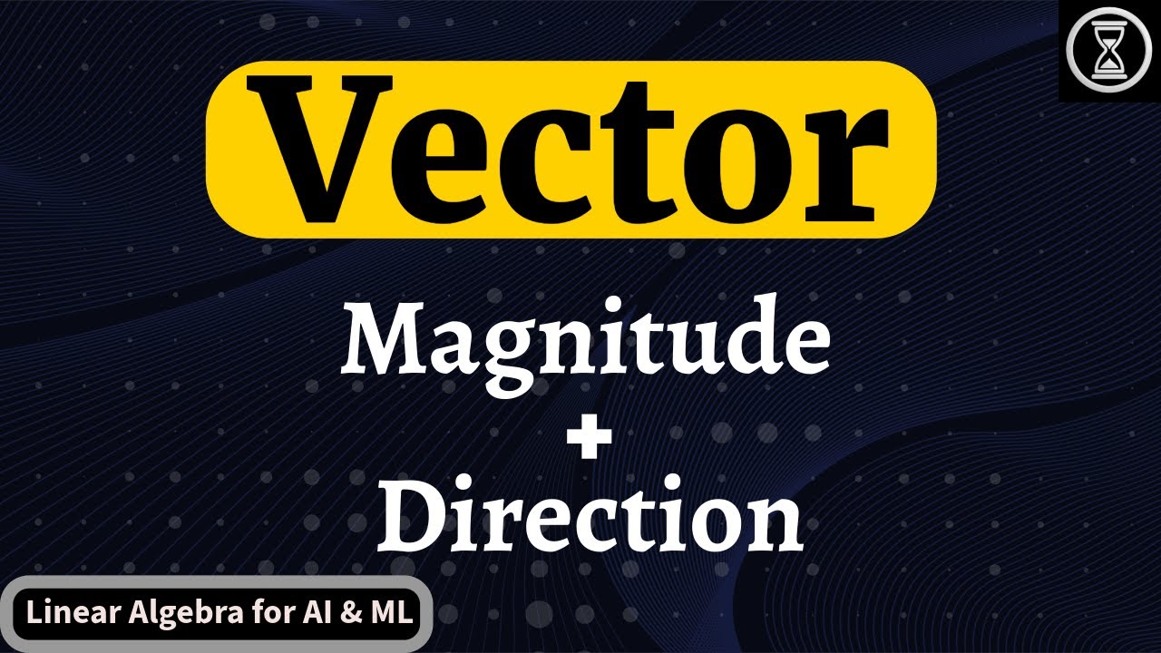 Vector | Transpose of a Vector | Vector Fundamentals | Explained - YouTube